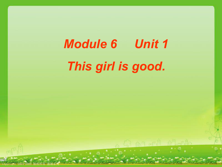 外研版小學(xué)英語(yǔ)四年級(jí)下冊(cè)英語(yǔ)Module 6《 Unit 1 This girl is good》課件_第1頁(yè)