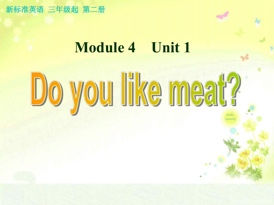 外研社版小學(xué)三年級(jí)英語下冊(cè)Do you like meat課件1_第1頁