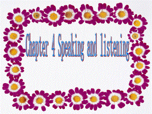 上海版牛津初中英語《Chapter 4 Speaking and listening》課件