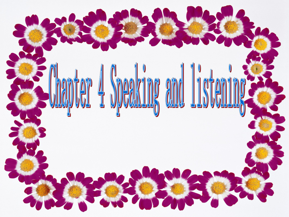 上海版牛津初中英語《Chapter 4 Speaking and listening》課件_第1頁