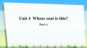 三年級下冊英語課件－Unit4 Whose Coat Is This 2｜陜旅版