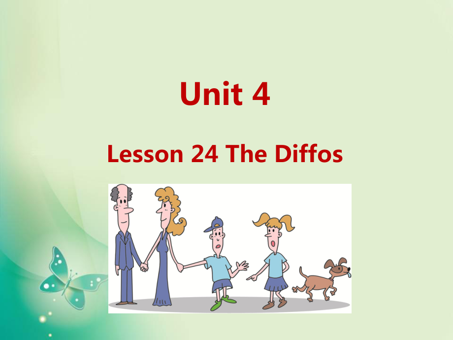 四年級下冊英語課件-U4-Lesson 24 The Diffos_冀教版_第1頁