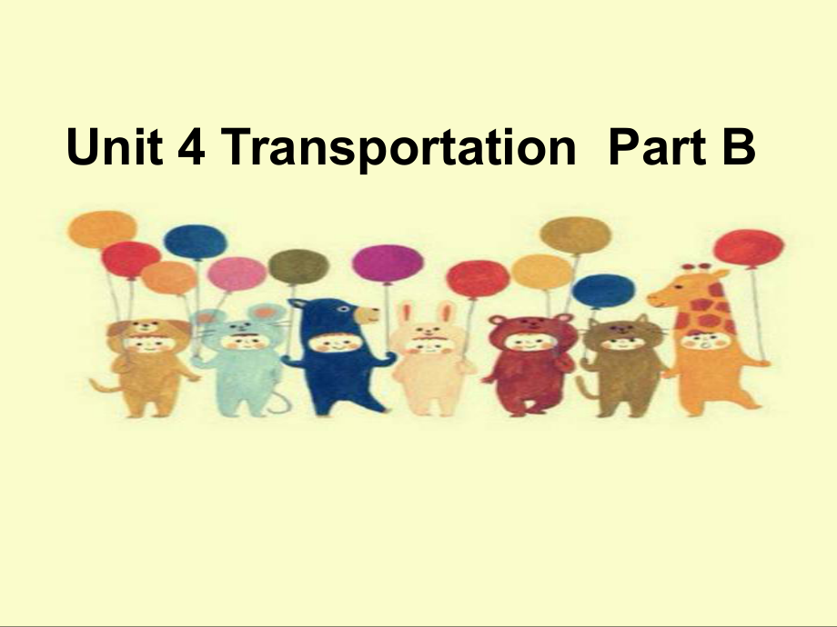 四年级下册英语课件－Unit 4《Transportation》｜闽教版_第1页