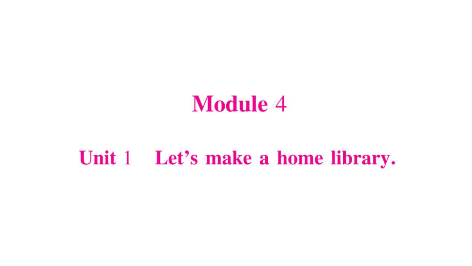 五年級下冊英語作業(yè)課件-Module 4∣外研版_第1頁