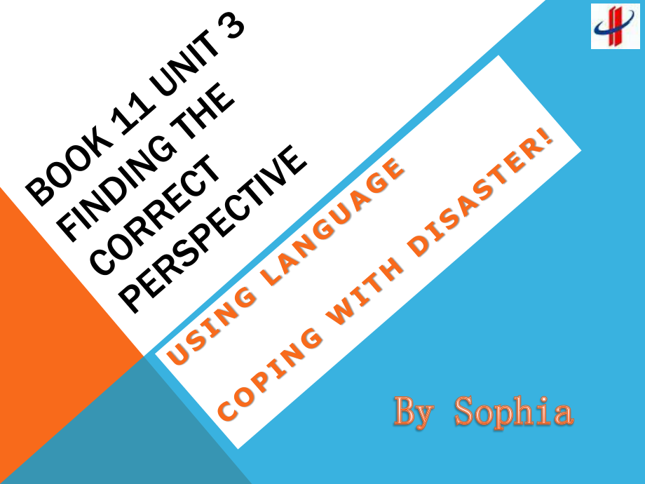 人教版高中英語Book 11 Unit 3 Finding the correct perspectiveUsing Language--reading Coping with disaster!教學(xué)課件_第1頁