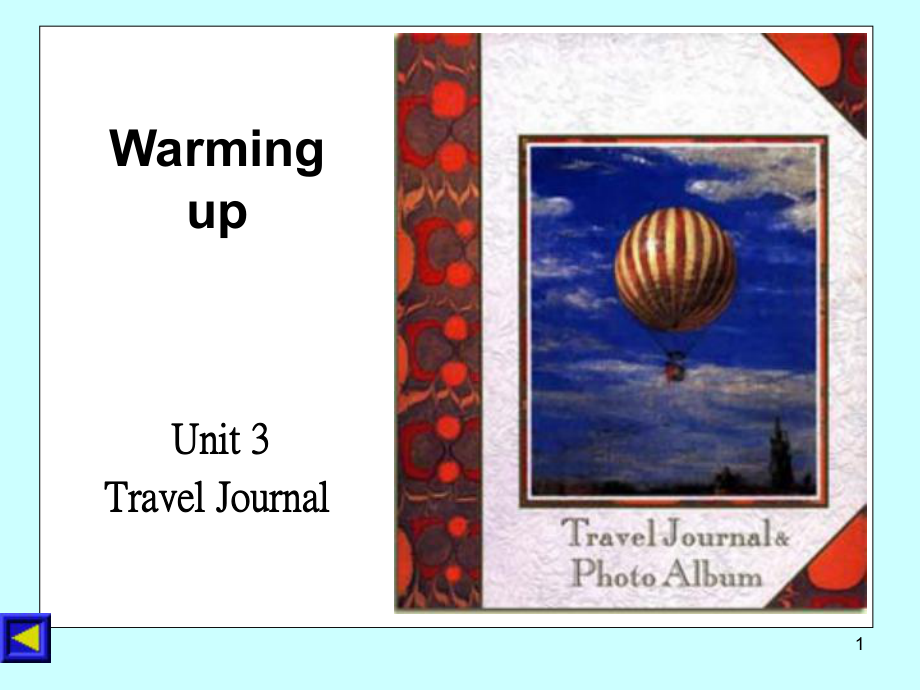 新人教必修一 Unit 3 Travel journal-Warming up[2][课件]_第1页