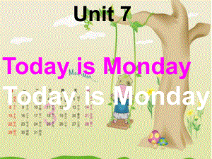 五年級下英語課件-Unit7 Today is Monday 8_北師大版