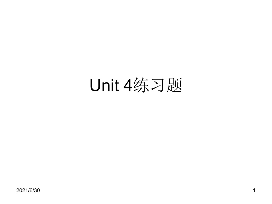 Unit 4练习题_第1页