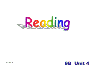 9B_Unit4-reading课件