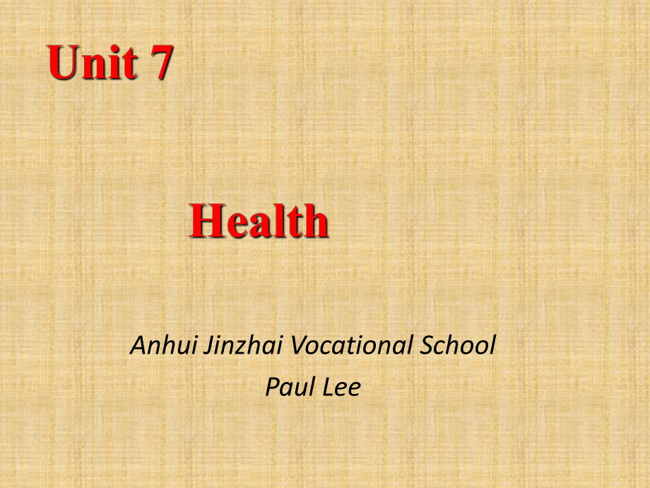 最新中职英语 基础模块 下册 unit 7 health-reading_第1页
