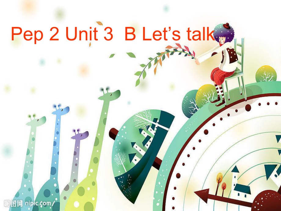 新版Pep 2 Unit 3B Let’s talk 課件_第1頁(yè)