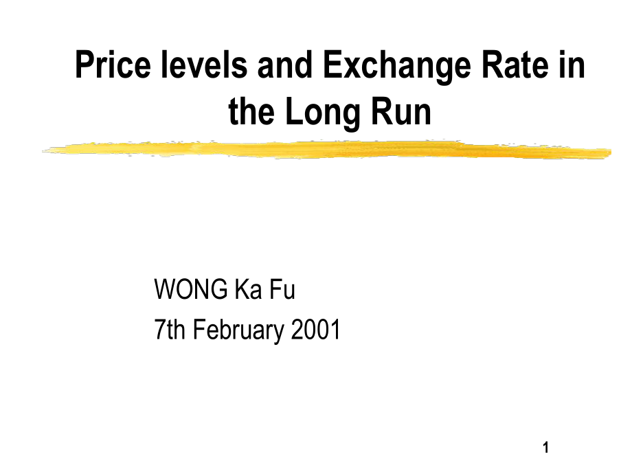 andExchangeRateintheLongRun(国际金融(_第1页