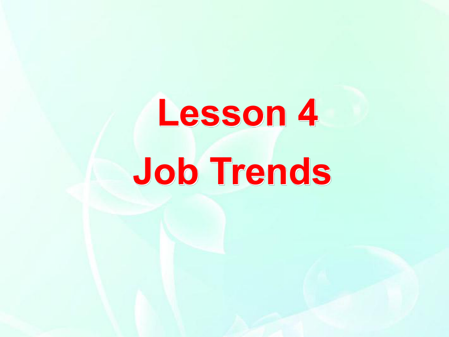 2012年高中英语_Unit14_lesso4_job_Trends课件_北师大必修5_第1页