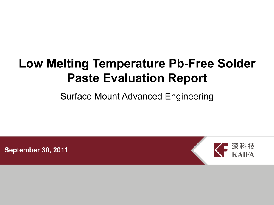 Low-Melting-Temperature-Pb-free-solder-paste-Evaluation-StudyPPT优秀课件_第1页