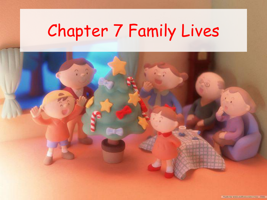 Chapter7-Family-livesPPT优秀课件_第1页