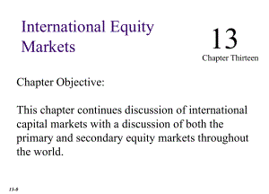 国际金融英文课件：Chapter_13 International Equity Markets