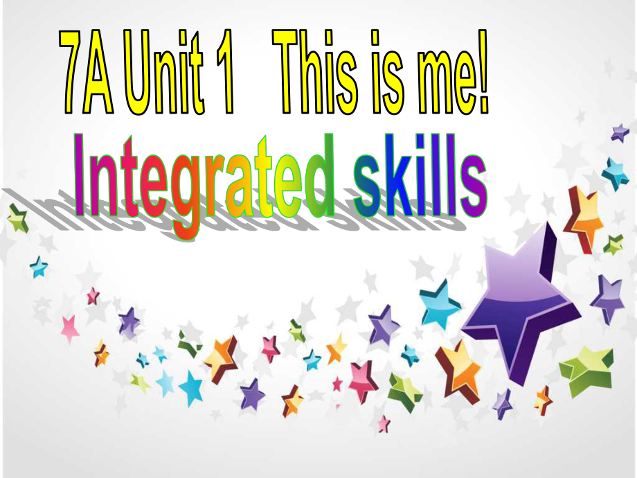 7AUnit1Thisisme!Integratedskills课件_第1页