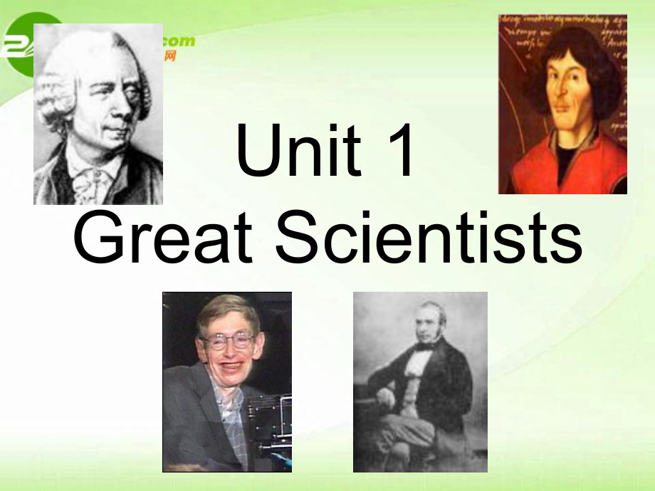高中英语 Unit1 Great Scientists课件新人教版必修5_第1页