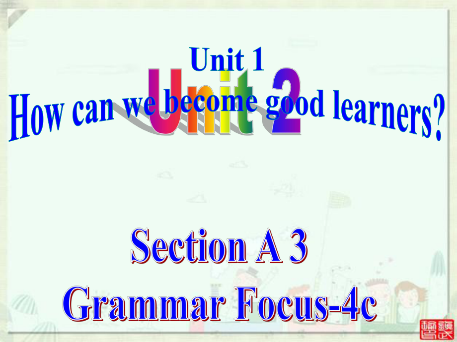 九年級(jí)Unit 2A課件3 ( Grammar-4c)_第1頁(yè)