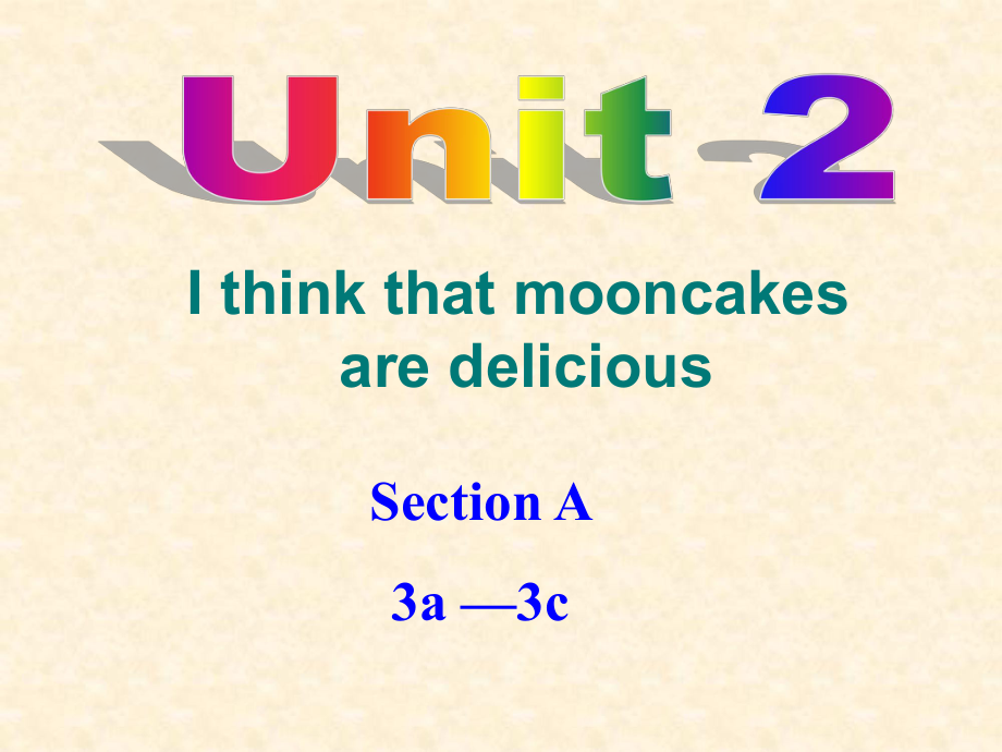 九年級(jí)英語unit2,Section A 3a-3c課件_第1頁