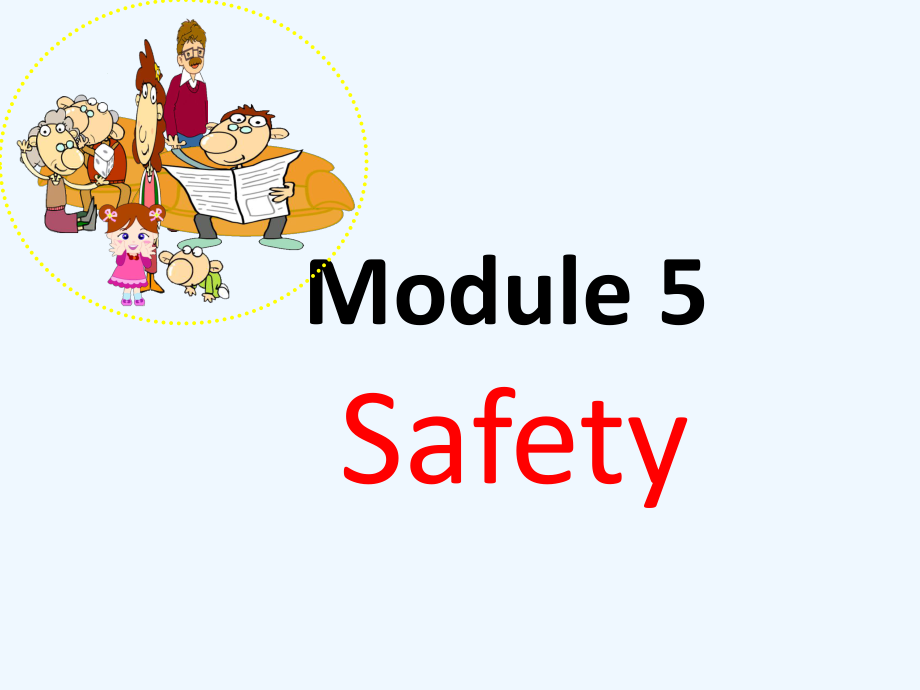 五年級下冊英語課件-Module 5 Unit 9 Be careful1_教科版（廣州深圳）_第1頁