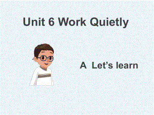 五年級下冊英語課件－ Unit6 Work quietly PartA｜人教PEP（202X秋） (4) (共20張PPT)