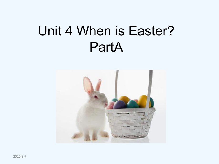 五年级下册英语课件-Unit 4 When is Easter A_人教PEP（202X秋） (共25张PPT)_第1页