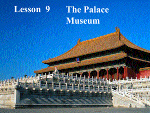 五年級(jí)下冊(cè)英語課件－Lesson 9《The Palace Museum》｜冀教版（三起）(共14張PPT)