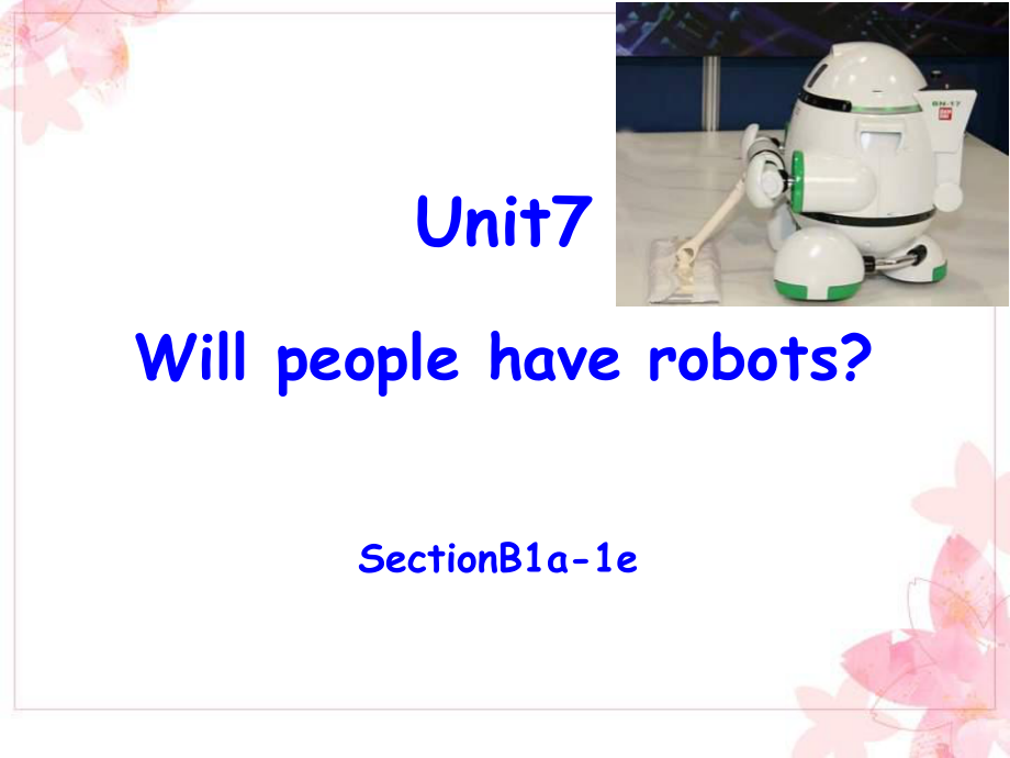 八英上Unit7SectionB1a-1e_第1页
