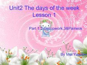 joinin三年级起点三下Unit2Thedaysoftheweek第一课时课件