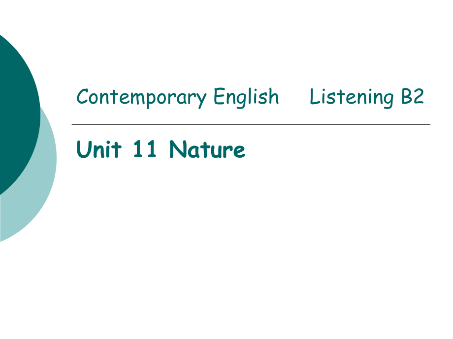 现代大学英语听力2Unit11Nature共31页_第1页