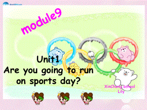 四年級(jí)英語上冊(cè) Module 9 Unit 1 Are you going to run on Sports Day課件4 外研版三起