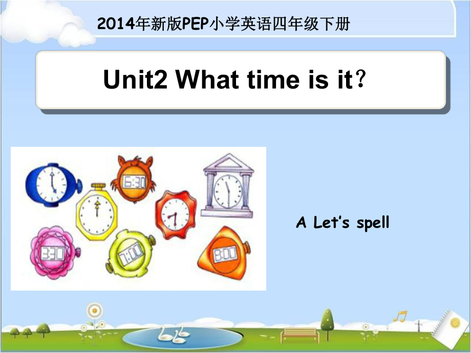 四年级英语下册Unit2WhatTimeIsItLetslearn第二课时课件_第1页