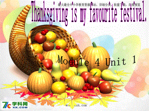 外研版一起六上Module 4Unit 1 Thanksgiving is very important in the USppt課件3