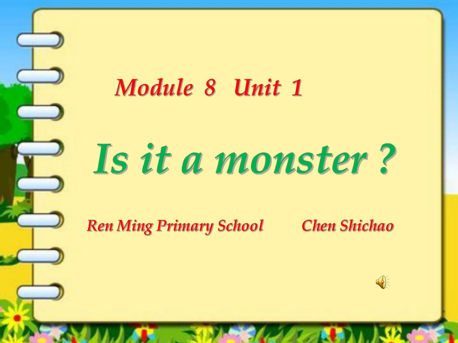 外研三年級(jí)起點(diǎn)三年級(jí)上冊(cè)Module 8Unit 1 Is it a monsterPPT課件_第1頁(yè)