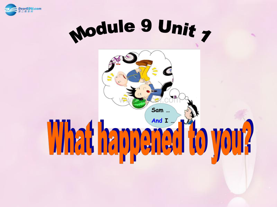 Module 9 Unit 1 What happened to you head課件2 外研版一起_第1頁(yè)