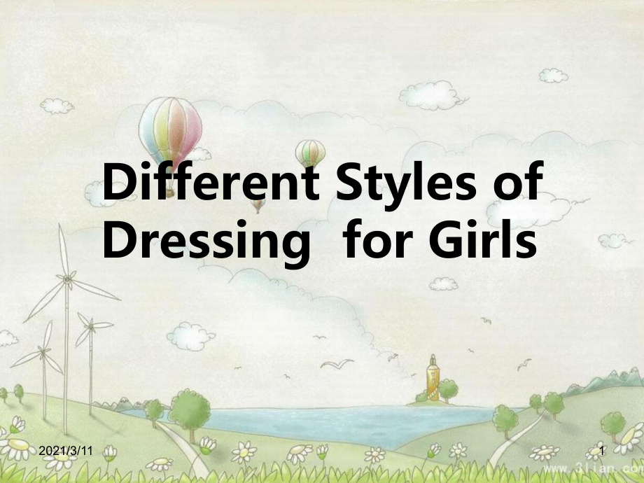 Different-Dressing-style-for-Girls-女生的不同穿衣风格英文介绍PPT课前演讲_第1页
