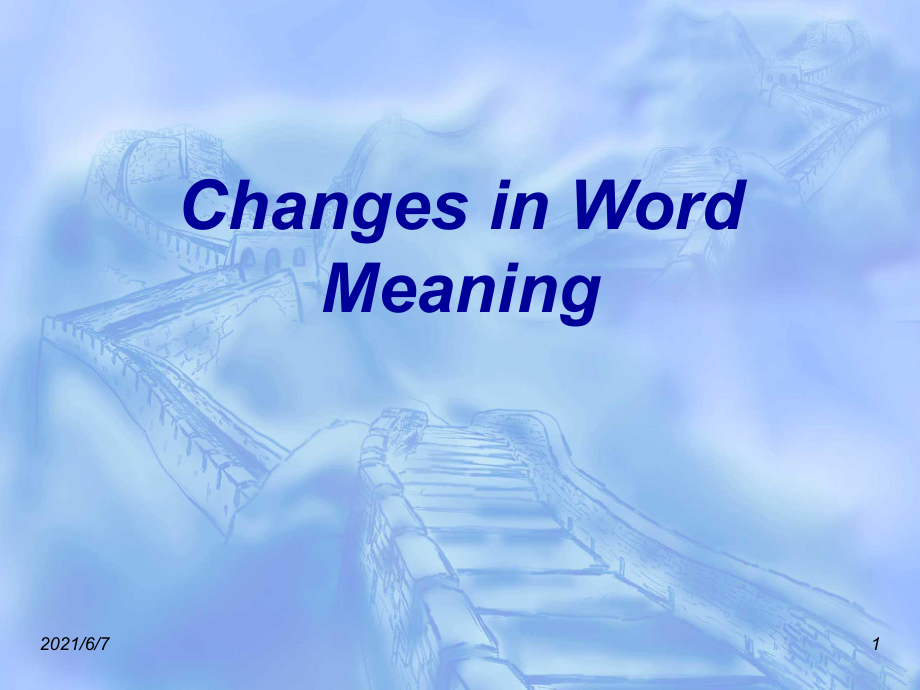 lecture8ChangeinwordmeaningPPT课件_第1页