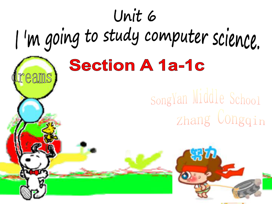 新版新目标八年级英语上册Unit6Imgoingtostudycomputerscience课件_第1页
