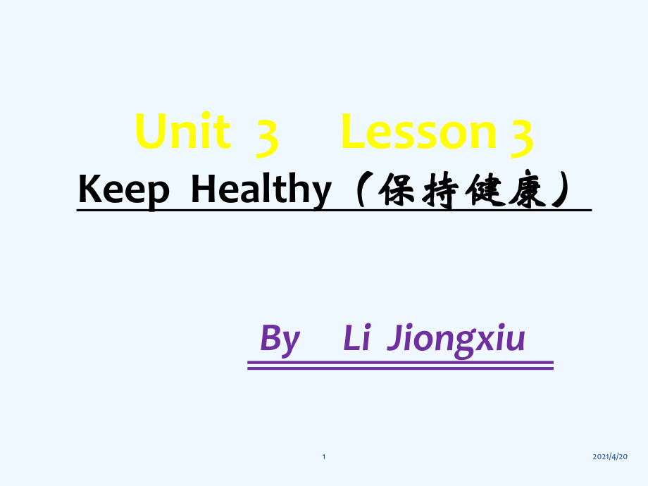 五年级下册英语课件-unit3 L3 keep healthy_鲁科版_第1页