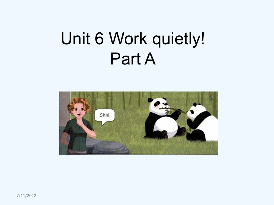 五年级下册英语课件-Unit 6 Work quietly! A_人教PEP（202X秋） (共26张PPT)_第1页