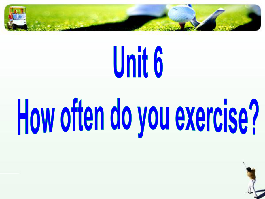 人教版How often do you exercise sectionB 2b_第1页