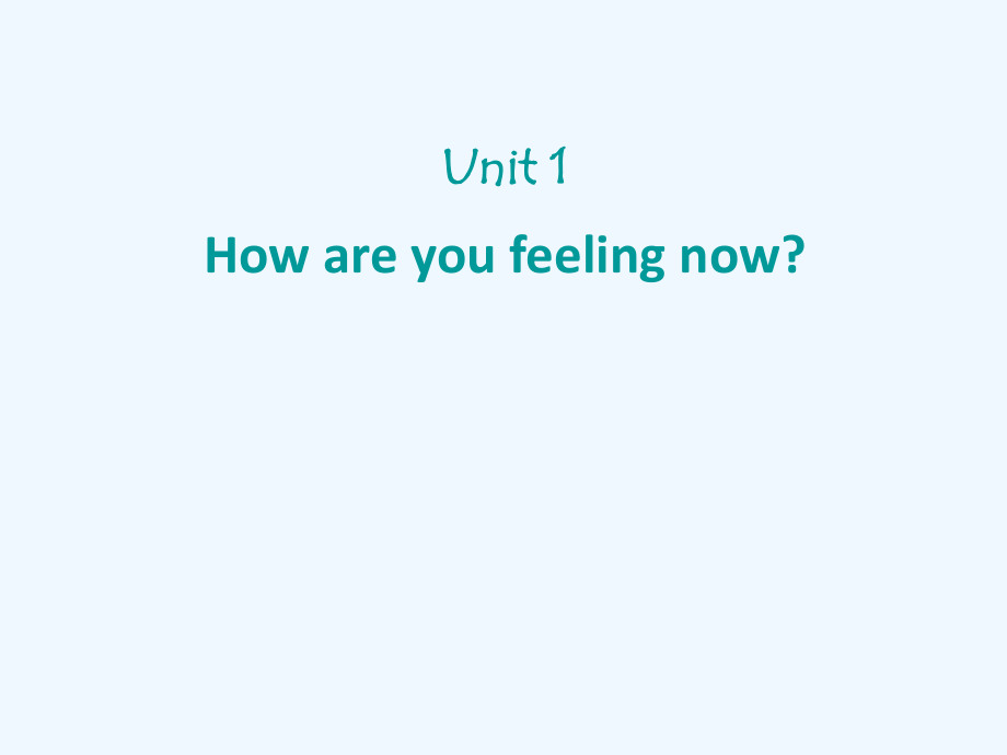 五年級下英語課件-Unit 1 How are you feeling now_陜旅版_第1頁