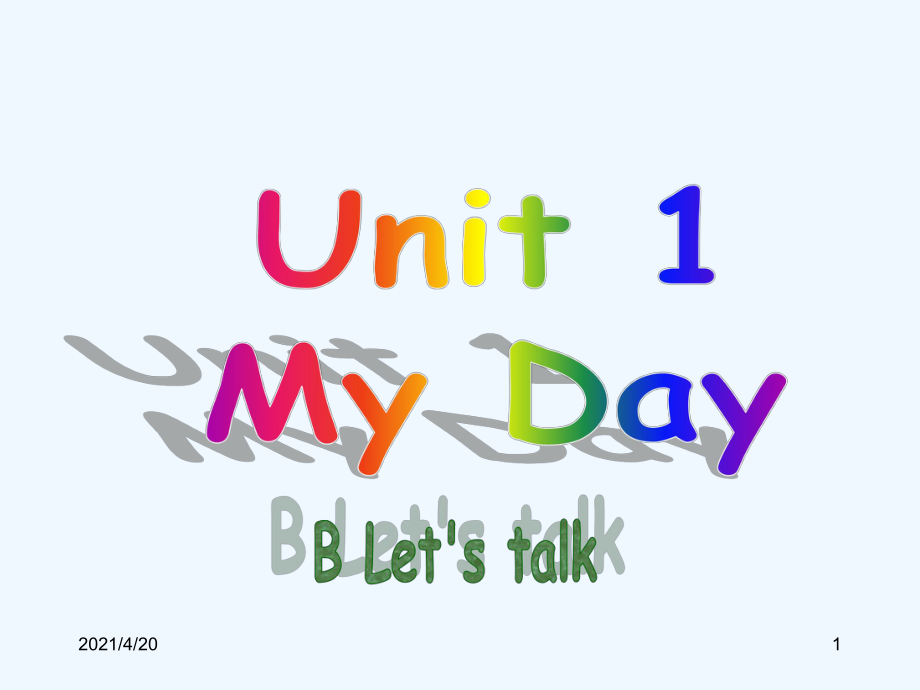 五年級下英語課件-Unit 1 My Day B _人教PEP202X秋_第1頁