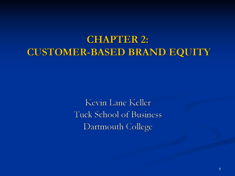 Customer_BasedBrandEquity(基于客户的品牌资产)凯_第1页
